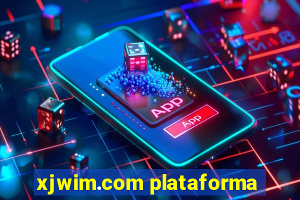 xjwim.com plataforma