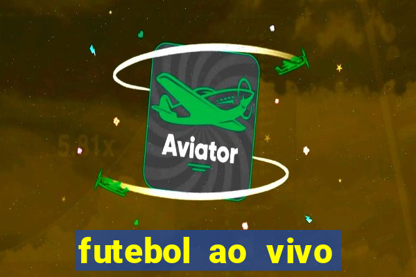 futebol ao vivo futebol muleke