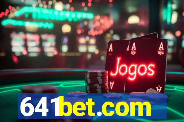 641bet.com