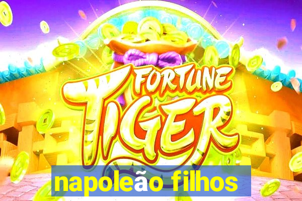 napoleão filhos