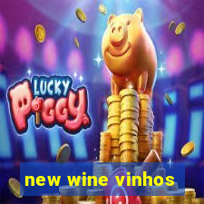 new wine vinhos