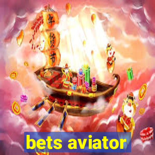 bets aviator