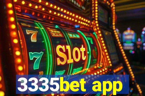 3335bet app