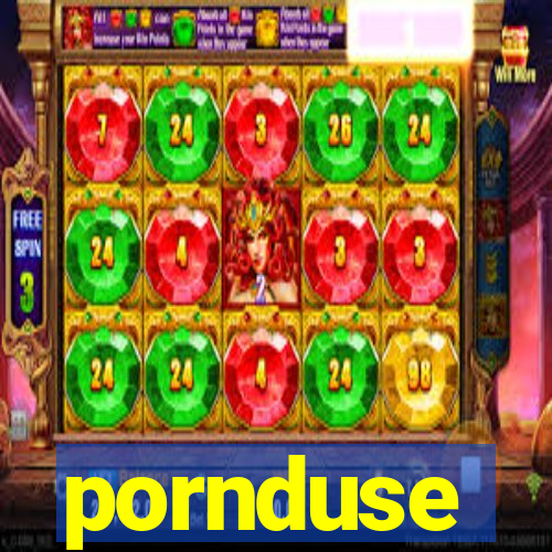 pornduse