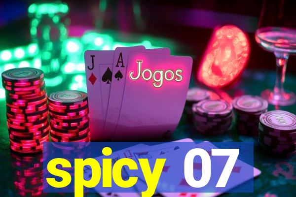 spicy 07