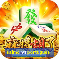 salmo 91 portugues