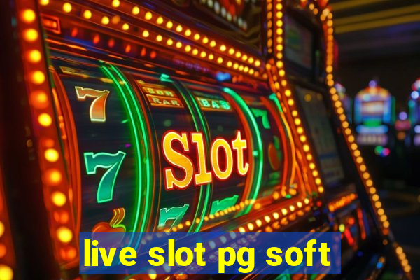 live slot pg soft