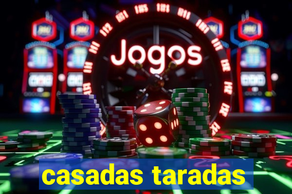 casadas taradas