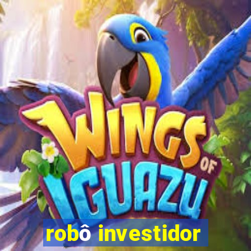 robô investidor