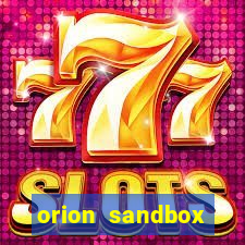 orion sandbox enhanced jogos 360