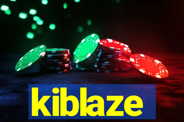 kiblaze