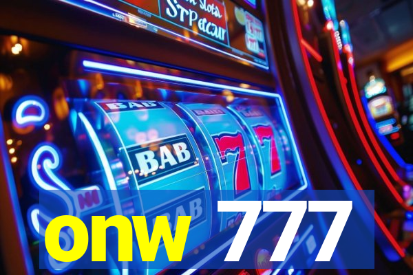 onw 777