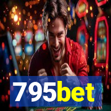 795bet