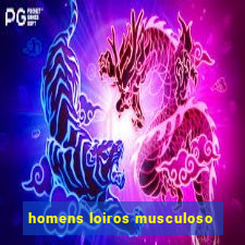 homens loiros musculoso