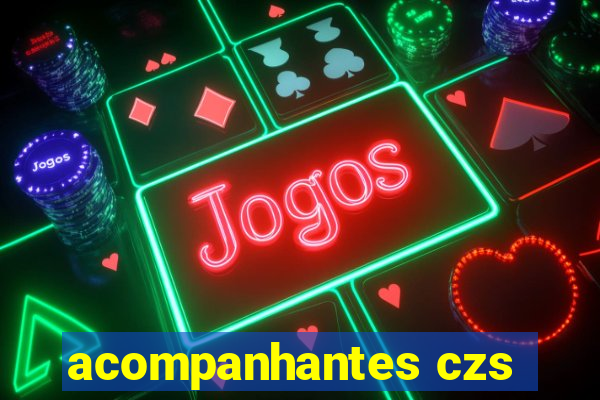 acompanhantes czs