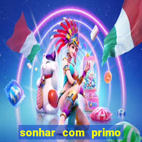 sonhar com primo livro dos sonhos