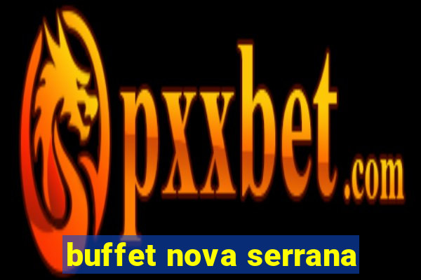 buffet nova serrana