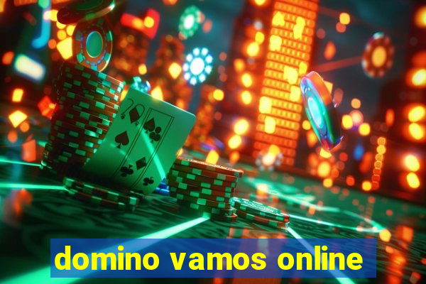 domino vamos online