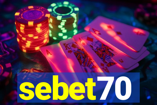 sebet70