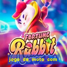 jogo de moto com dinheiro infinito