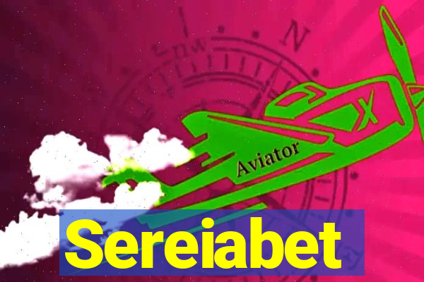 Sereiabet