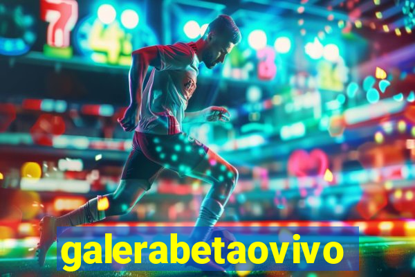 galerabetaovivo