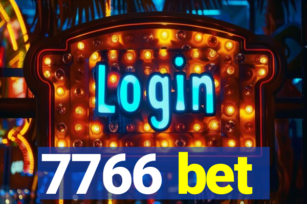 7766 bet