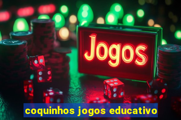 coquinhos jogos educativo