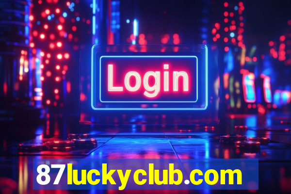 87luckyclub.com