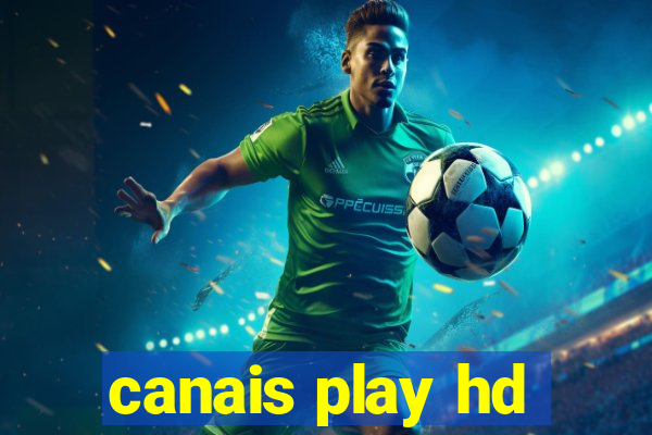 canais play hd