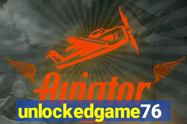 unlockedgame76