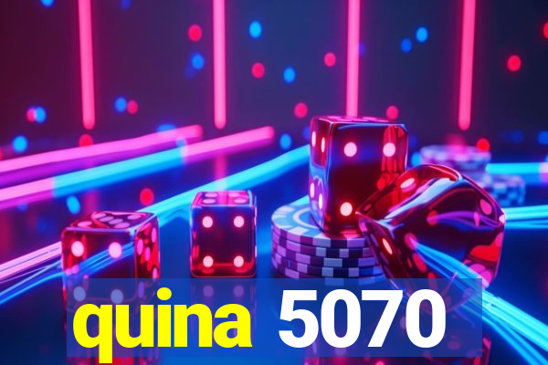 quina 5070