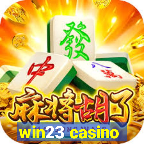 win23 casino