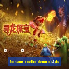 fortune coelho demo grátis