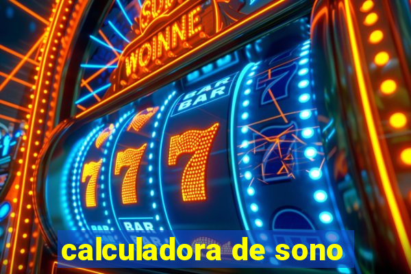 calculadora de sono