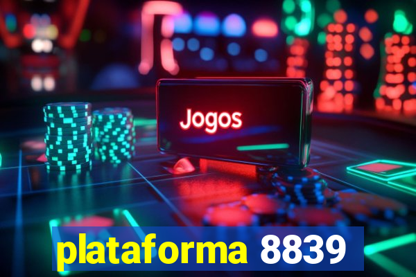 plataforma 8839