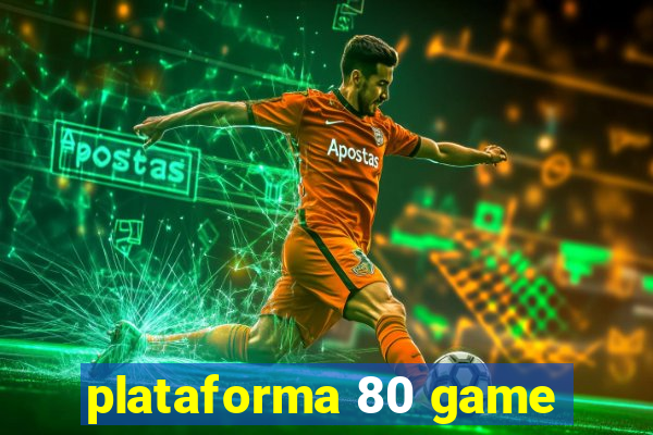 plataforma 80 game