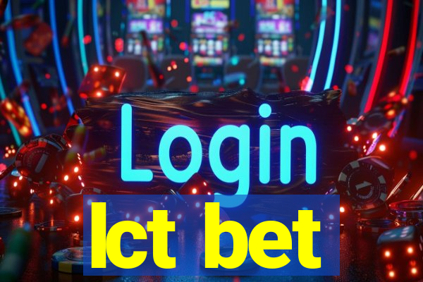 lct bet