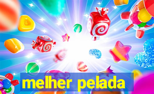 melher pelada