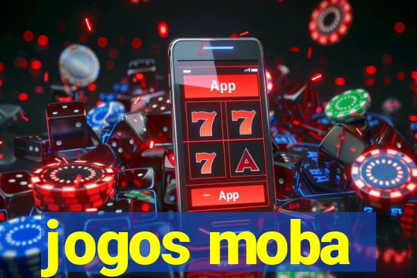 jogos moba