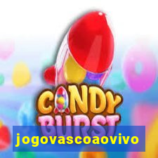 jogovascoaovivo