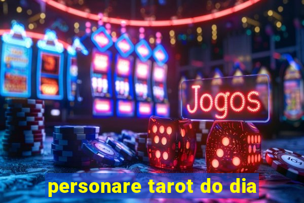 personare tarot do dia