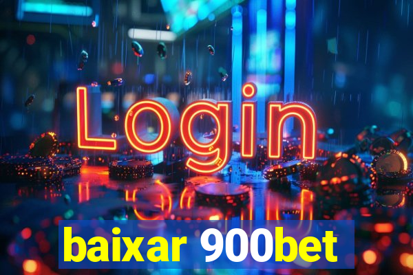 baixar 900bet