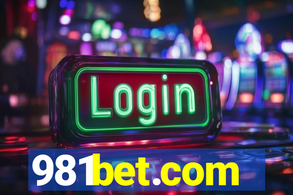 981bet.com