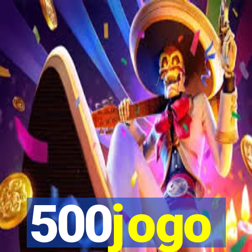 500jogo