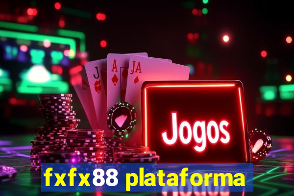 fxfx88 plataforma