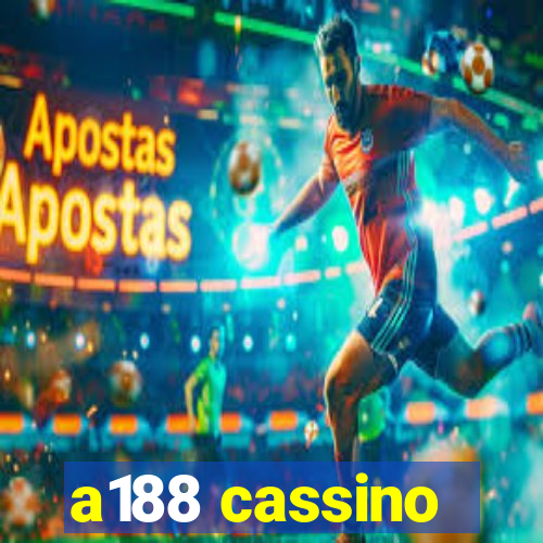 a188 cassino