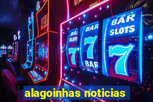 alagoinhas noticias