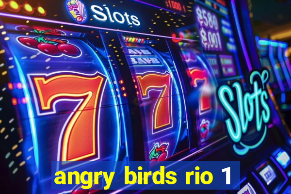 angry birds rio 1