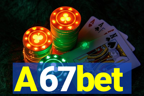 A67bet